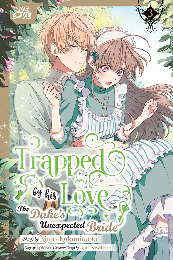 Trapped By His Love: The Duke's Unexpected Bride [Official]